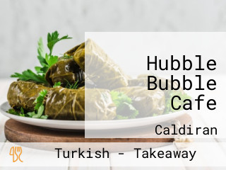 Hubble Bubble Cafe