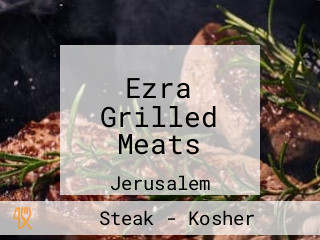 Ezra Grilled Meats