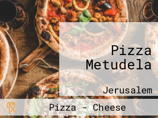 Pizza Metudela