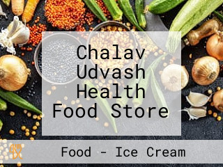 Chalav Udvash Health Food Store