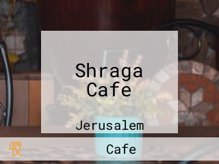 Shraga Cafe