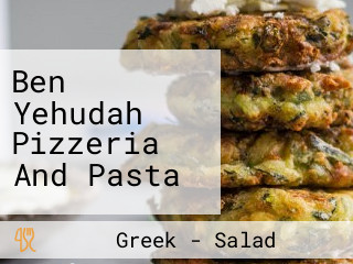 Ben Yehudah Pizzeria And Pasta