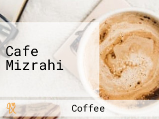 Cafe Mizrahi