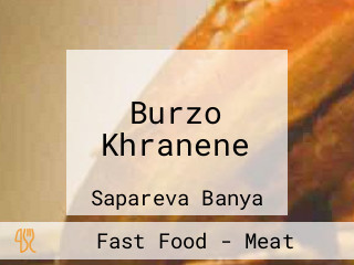 Burzo Khranene