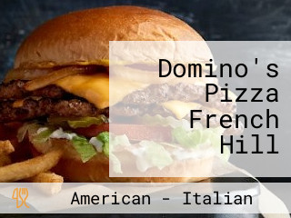 Domino's Pizza French Hill