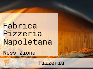 Fabrica Pizzeria Napoletana