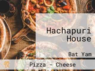 Hachapuri House