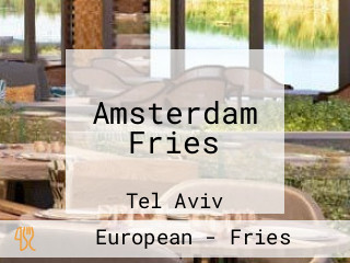 Amsterdam Fries