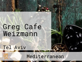 Greg Cafe Weizmann