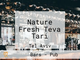 Nature Fresh Teva Tari