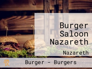 Burger Saloon Nazareth