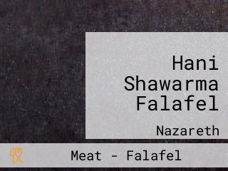 Hani Shawarma Falafel