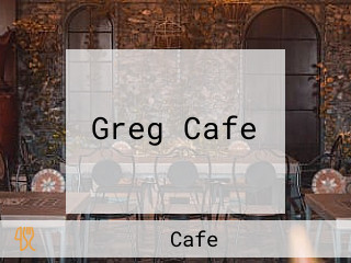 Greg Cafe