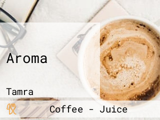 Aroma