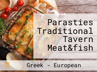 Parasties Traditional Tavern Meat&fish