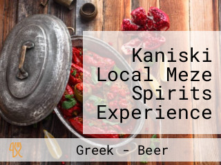 Kaniski Local Meze Spirits Experience In Agia Pelagia