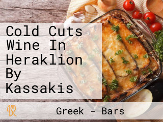 Cold Cuts Wine In Heraklion By Kassakis