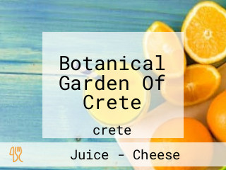 Botanical Garden Of Crete