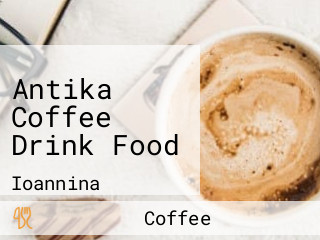 Antika Coffee Drink Food