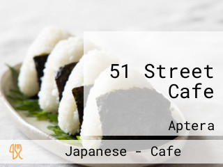 51 Street Cafe