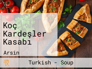 Koç Kardeşler Kasabı