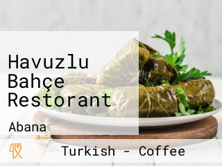 Havuzlu Bahçe Restorant