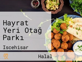 Hayrat Yeri Otağ Parkı