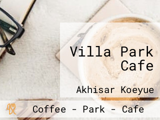 Villa Park Cafe