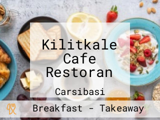 Kilitkale Cafe Restoran