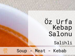 Öz Urfa Kebap Salonu