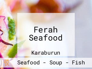 Ferah Seafood