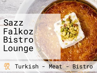 Sazz Falkoz Bistro Lounge