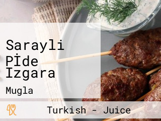 Sarayli Pİde Izgara