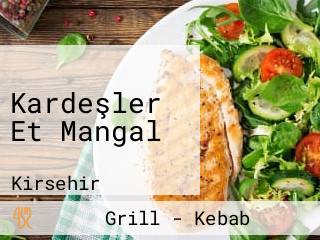 Kardeşler Et Mangal