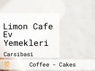 Limon Cafe Ev Yemekleri