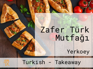 Zafer Türk Mutfağı