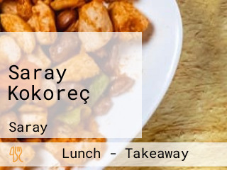 Saray Kokoreç