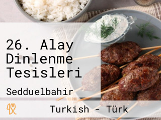 26. Alay Dinlenme Tesisleri