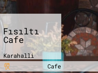 Fısıltı Cafe