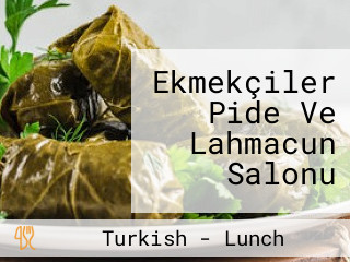 Ekmekçiler Pide Ve Lahmacun Salonu