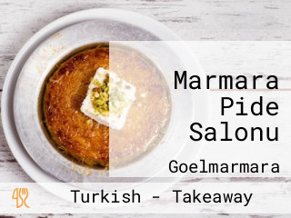 Marmara Pide Salonu