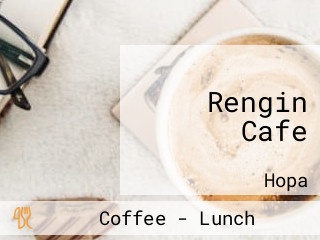 Rengin Cafe