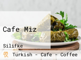 Cafe Miz