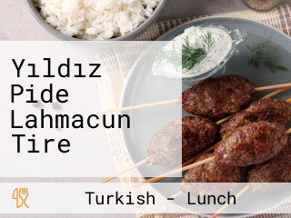 Yıldız Pide Lahmacun Tire