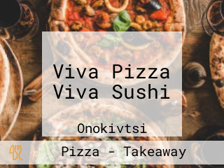 Viva Pizza Viva Sushi