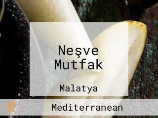 Neşve Mutfak