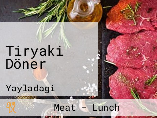 Tiryaki Döner