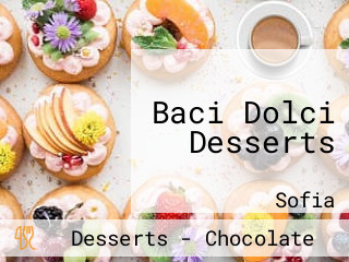 Baci Dolci Desserts