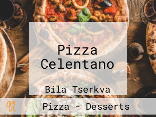 Pizza Celentano