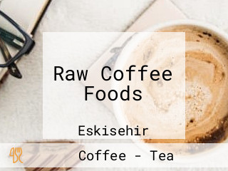 Raw Coffee Foods